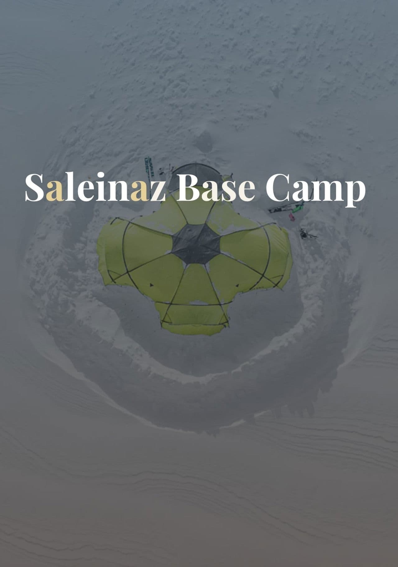Saleinaz Base Camp