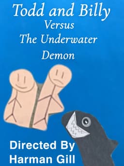 Todd and Billy Versus The Underwater Demon