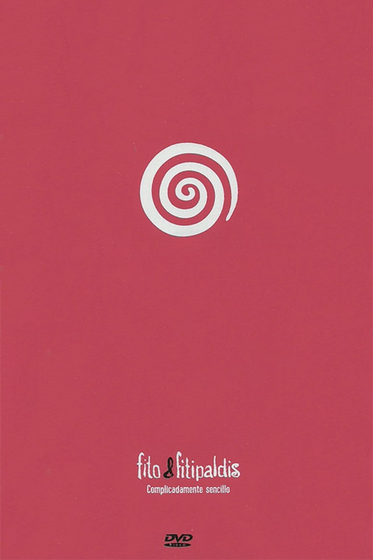 Fito & Fitipaldis - Complicadamente sencillo