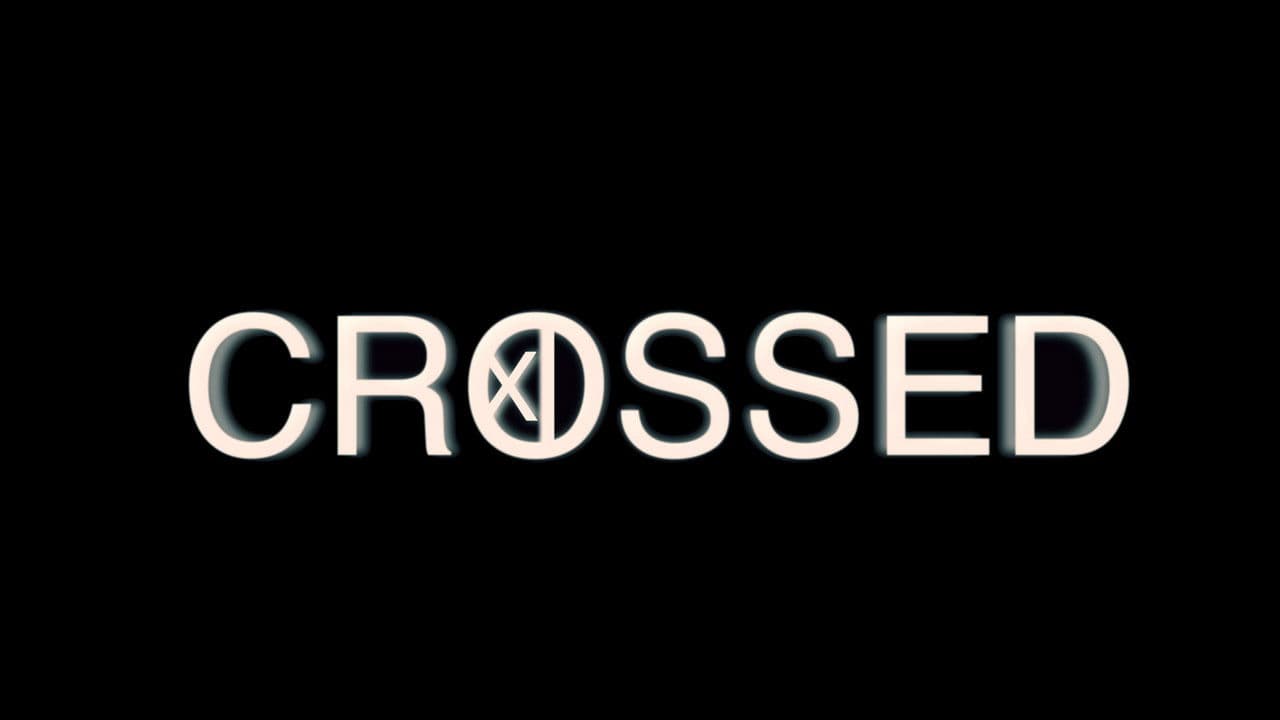 Crossed