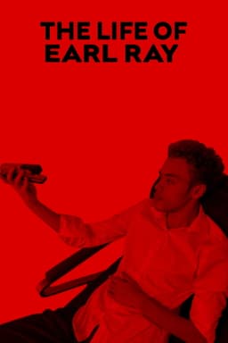 The Life of Earl Ray