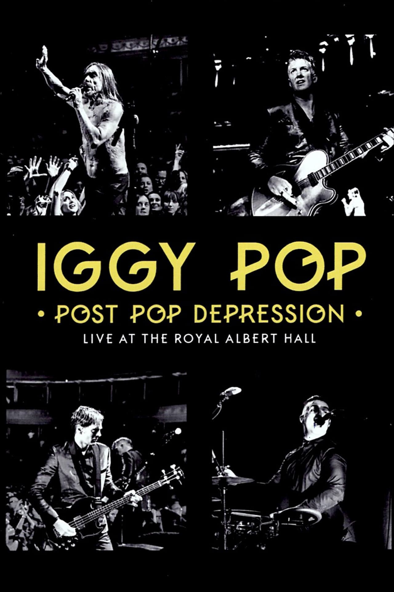Iggy Pop - Post Pop Depression: Live at the Royal Albert Hall