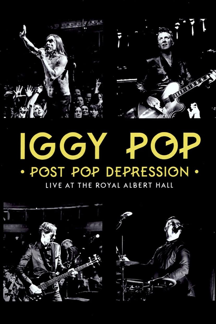 Iggy Pop - Post Pop Depression: Live at the Royal Albert Hall