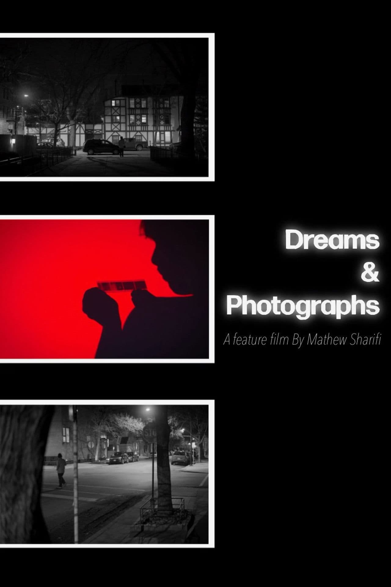 Dreams & Photographs
