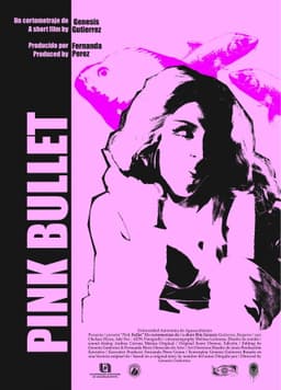 Pink Bullet