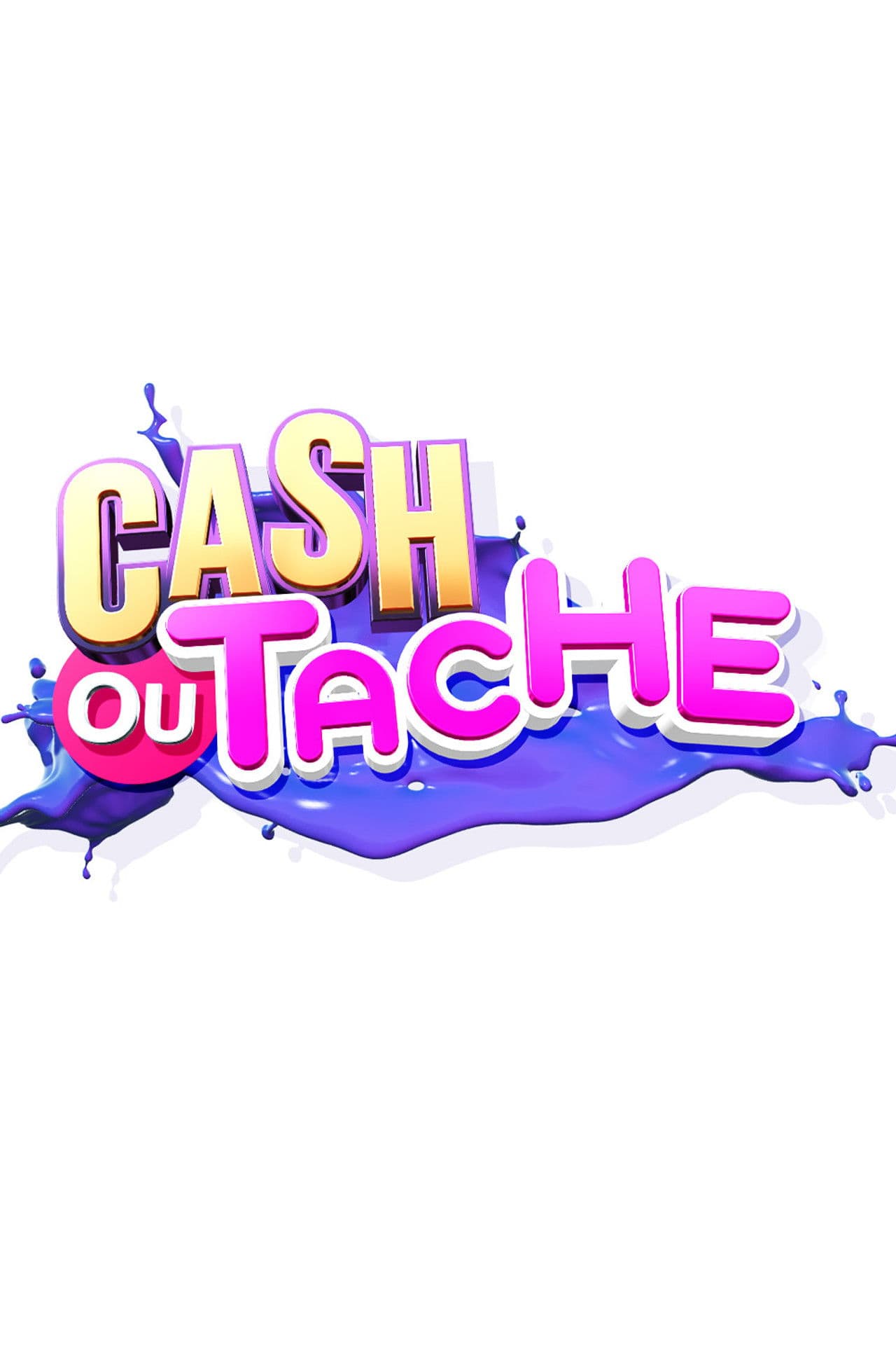 Cash ou Tache ?