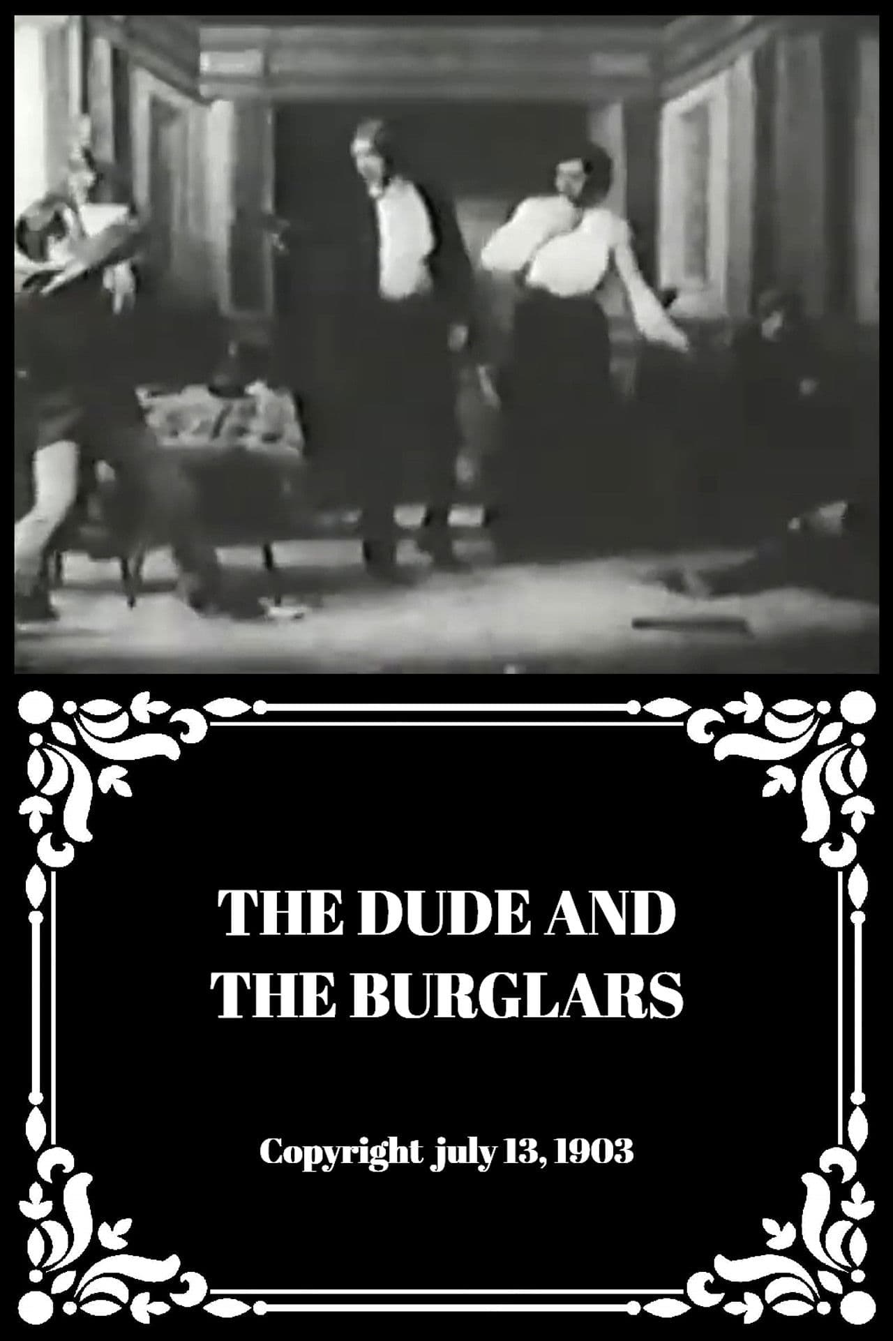 The Dude and the Burglars