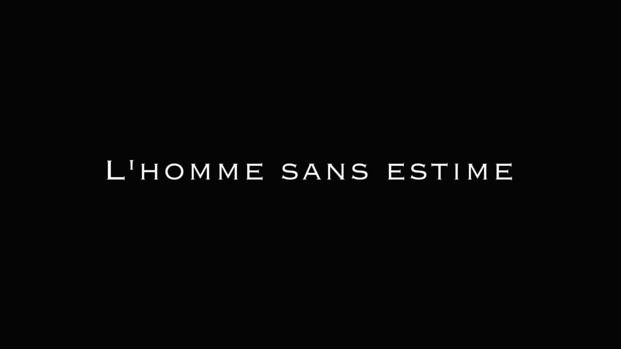 L'Homme sans estime