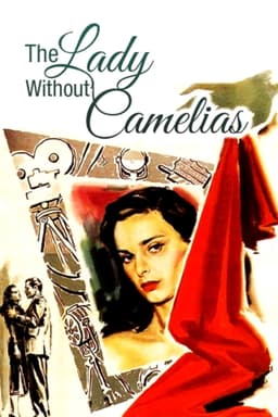 The Lady Without Camelias