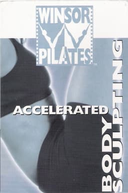Winsor Pilates: Accelerated Body Sculpting