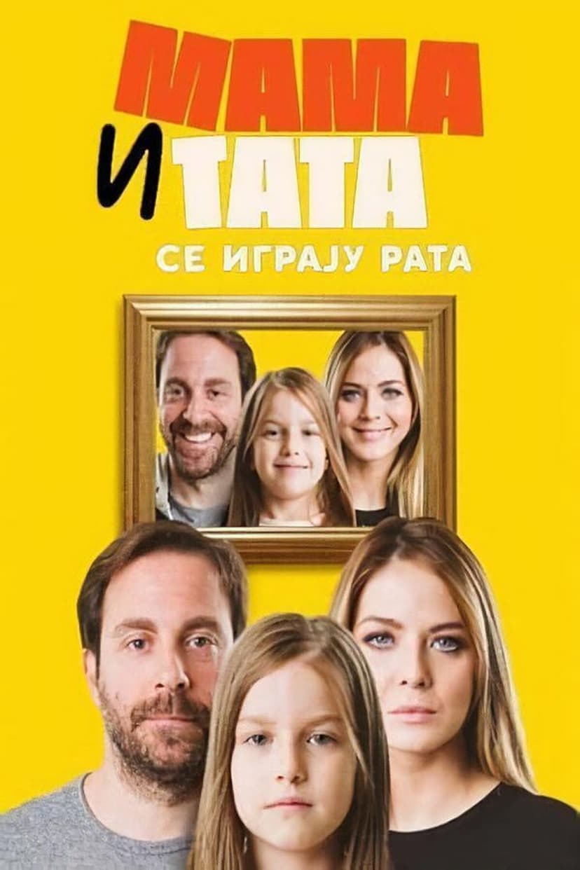 Mom and Dad Are Playing War