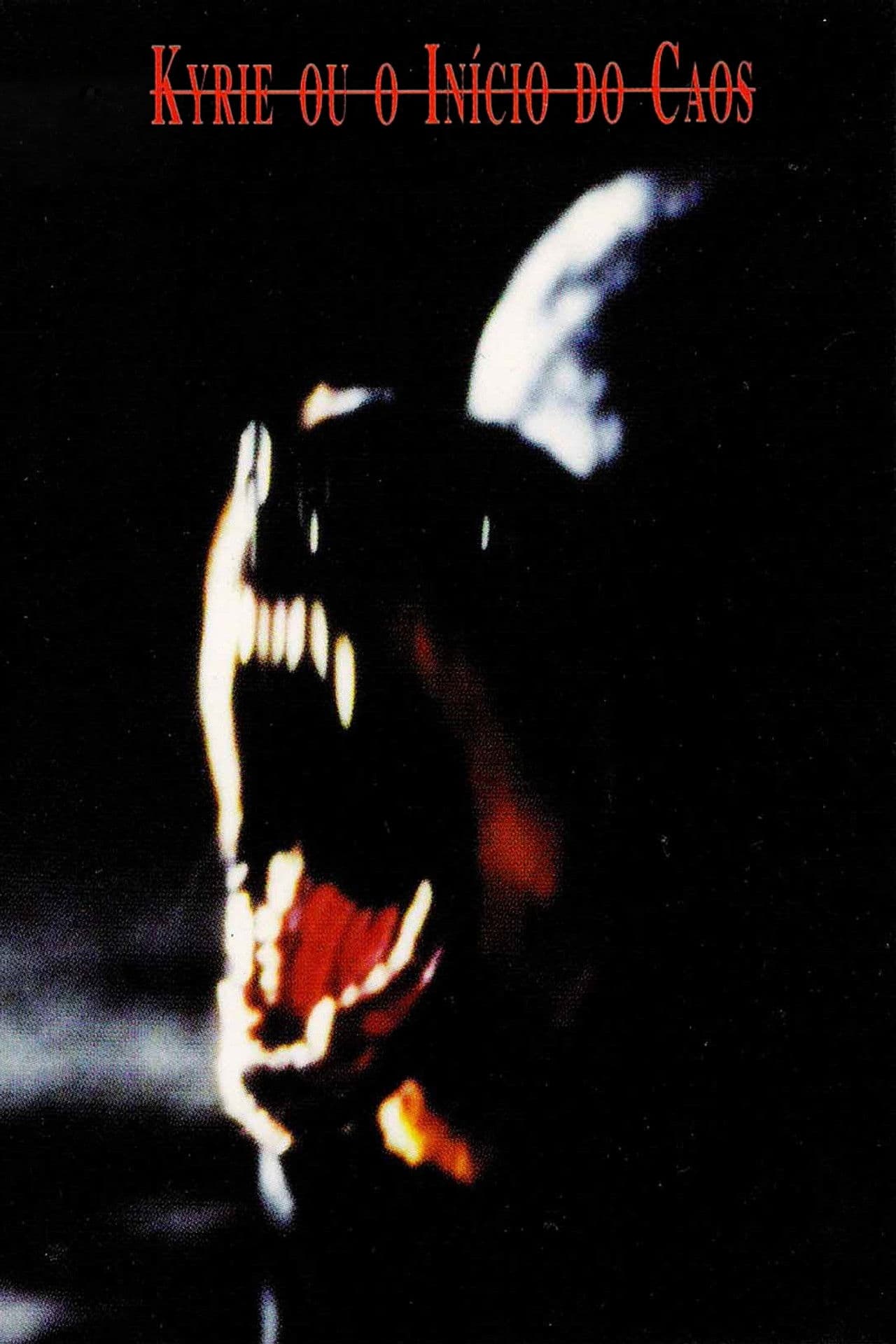 Kyrie ou o Início do Caos