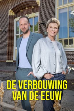De Verbouwing van de Eeuw