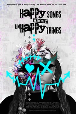 Happy Songs About Unhappy Things