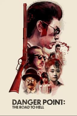 Danger Point: The Road to Hell