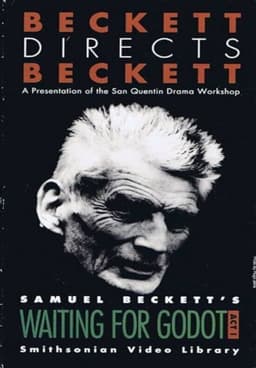 Beckett Directs Beckett: Waiting for Godot by Samuel Beckett