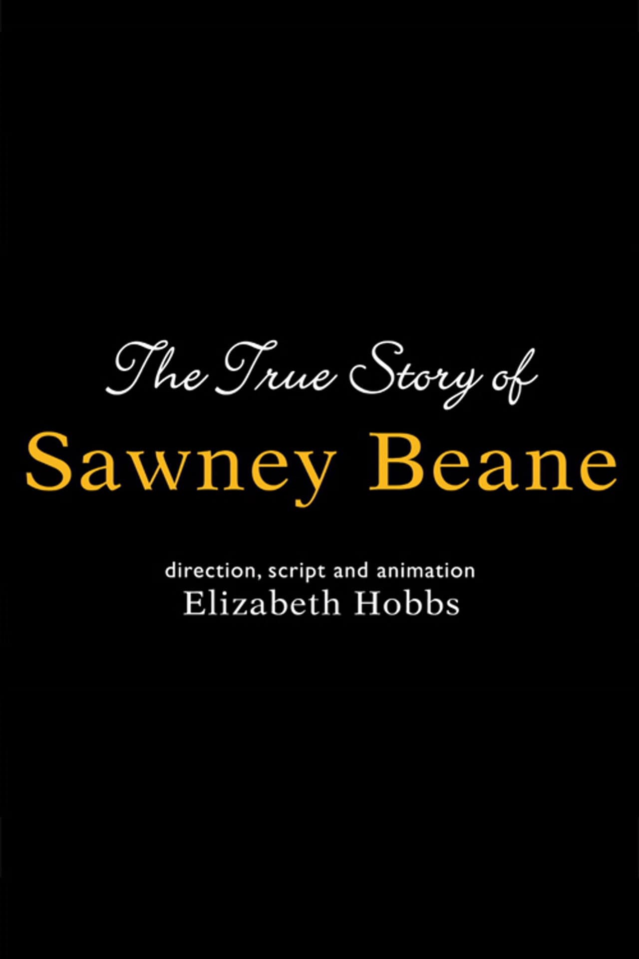 The True Story of Sawney Beane