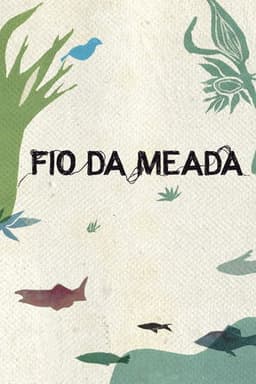 O Fio da Meada