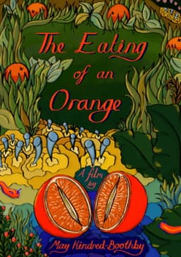 The Eating of an Orange