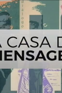 A Casa da Mensagem