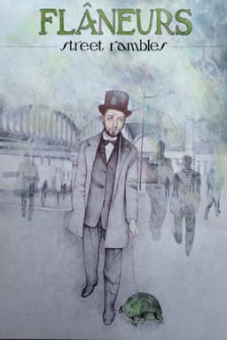 Flâneurs: Street Rambles