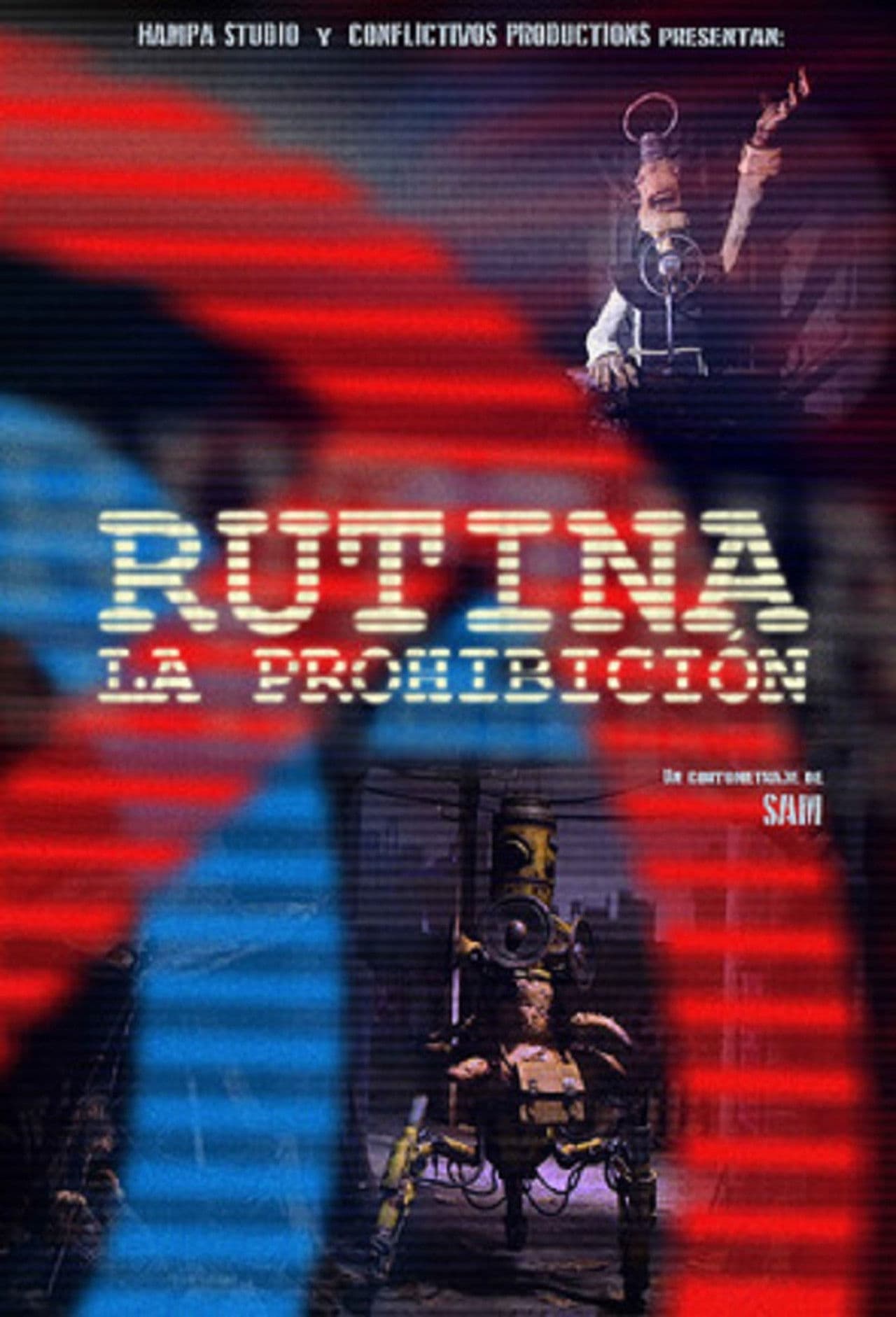 Routine: The Prohibition
