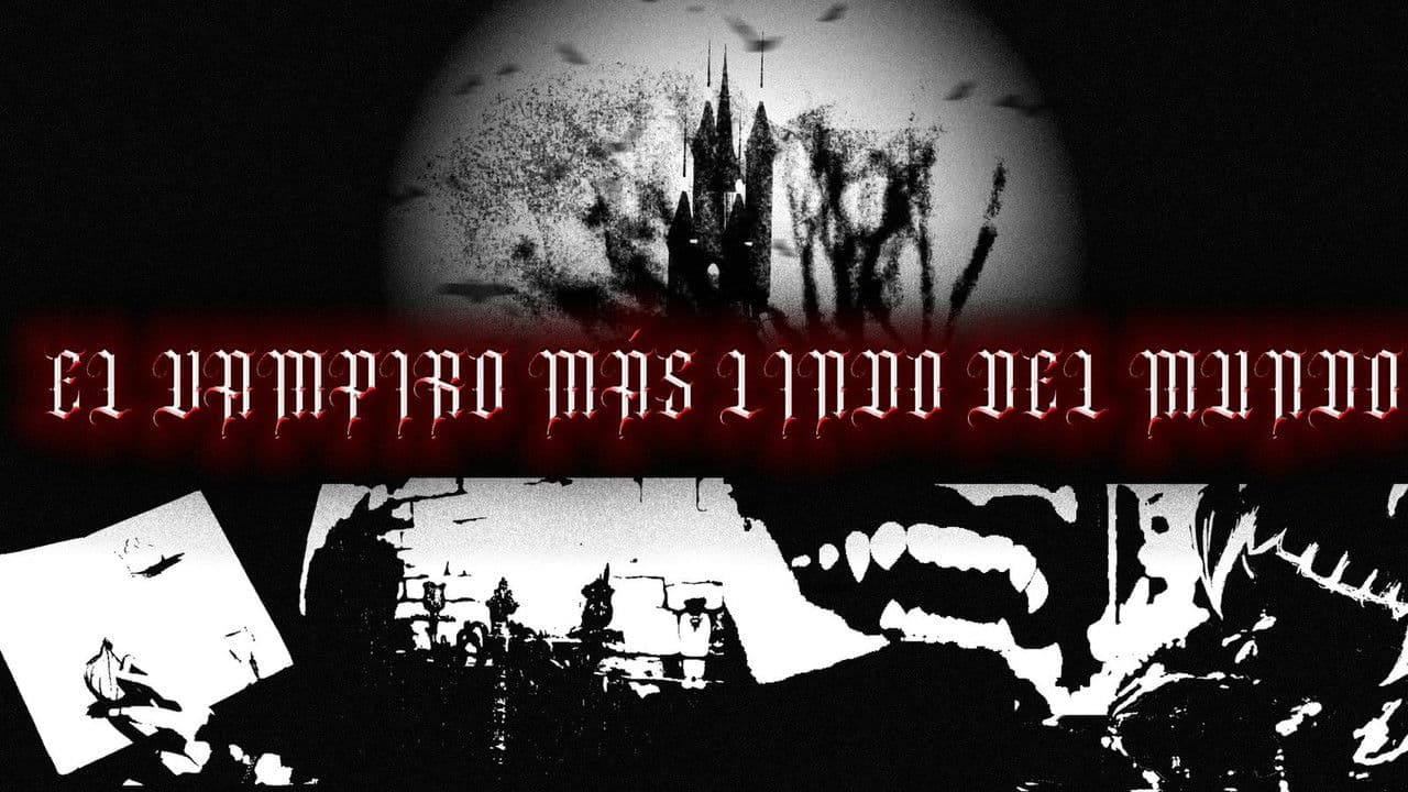 El Vampiro Más Lindo Del Mundo