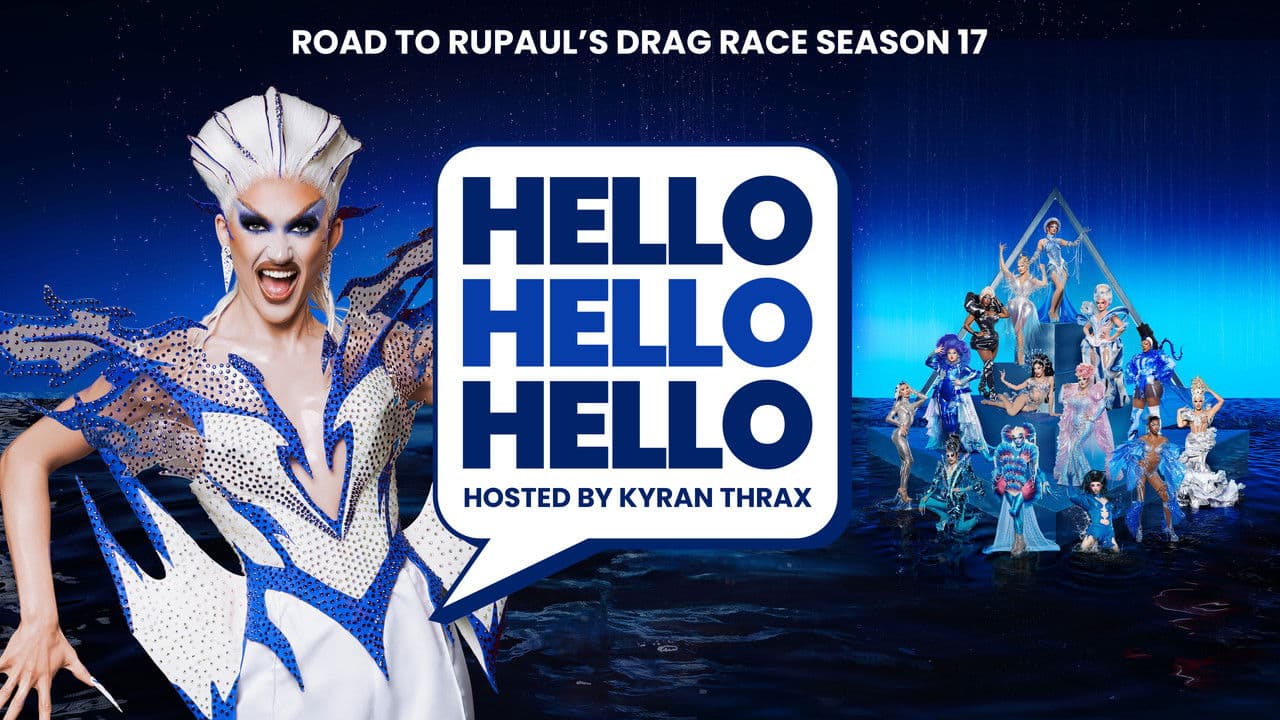 HELLO HELLO HELLO Road to RuPaul's Drag Race Season 17