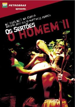 Os Sertões: O Homem II — da Re-volta ao Trans-homem