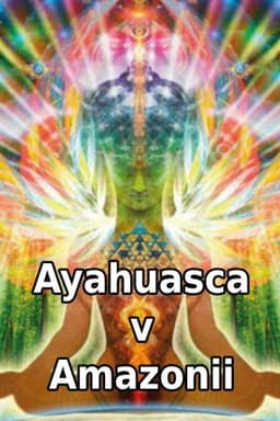 Ayahuasca v Amazonii