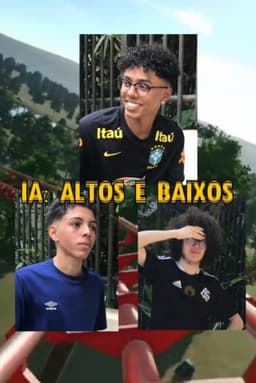 IA: Altos e Baixos