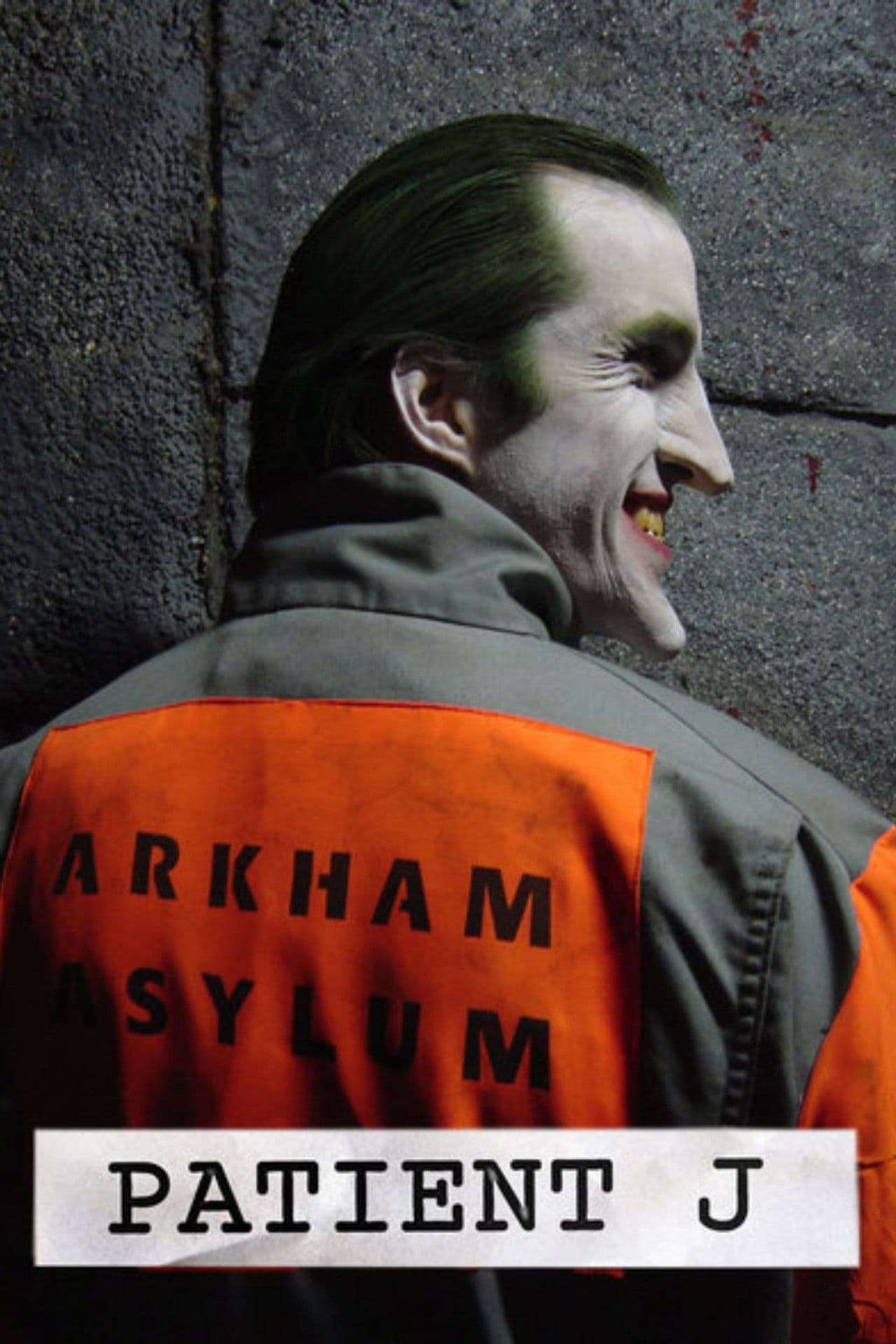 Batman: Patient J