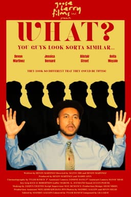 What? You Guys Look Sorta Similar…