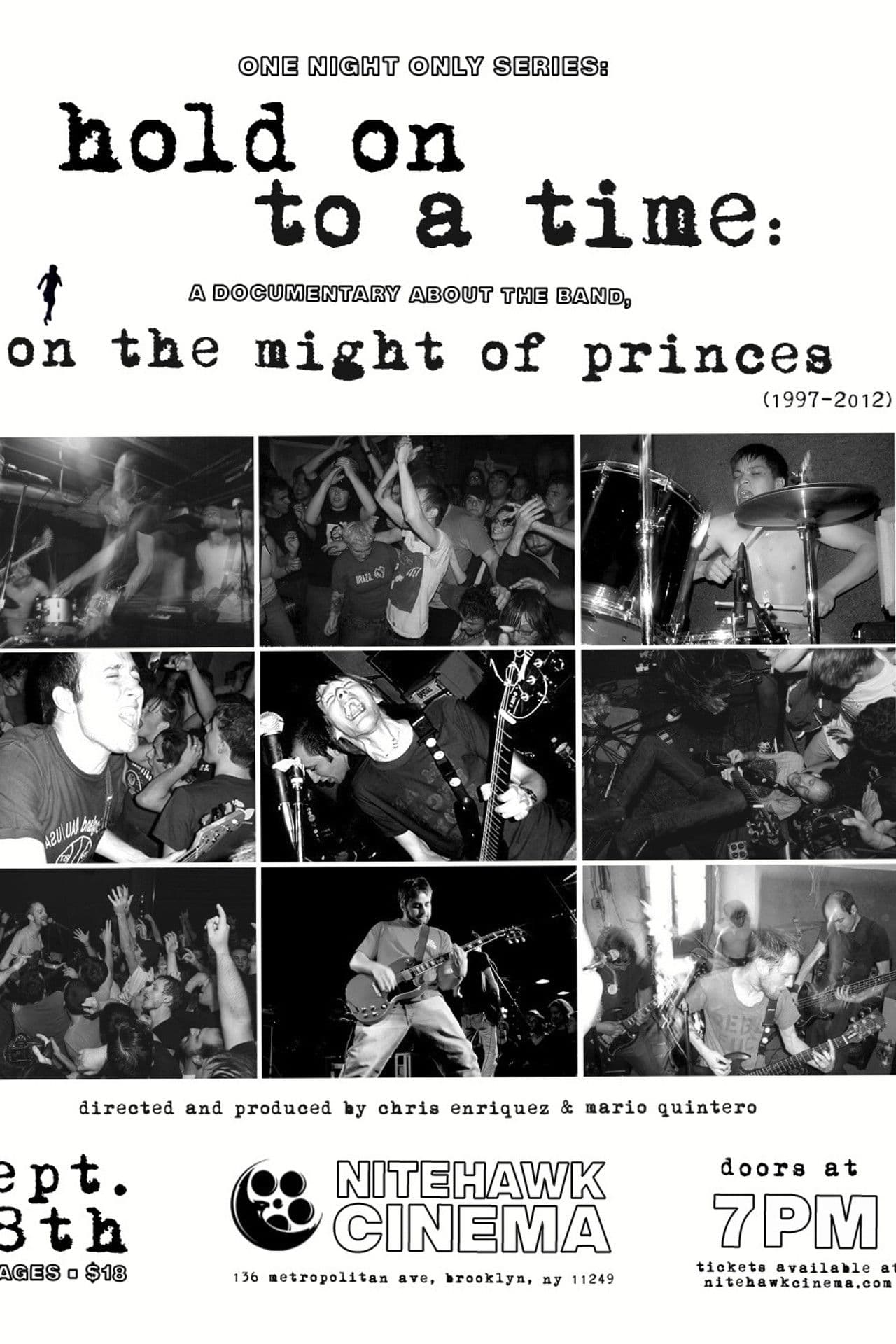 Hold on to a Time: A Documentary About the Band On the Might of Princes