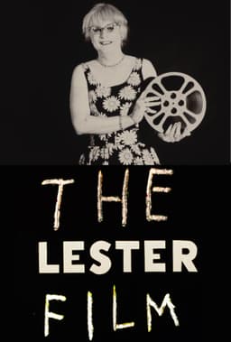 The Lester Film