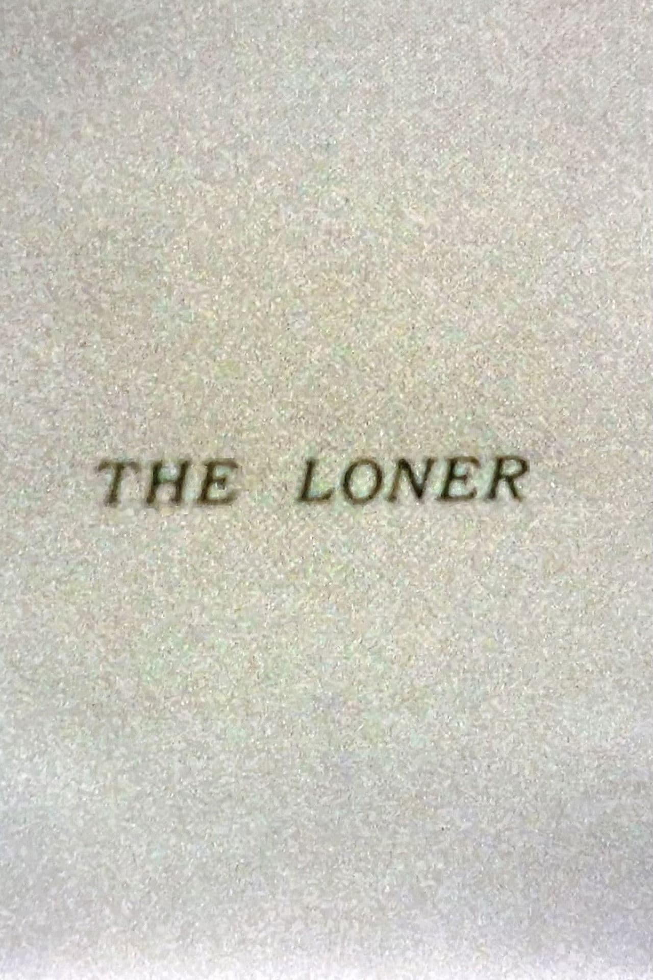 The Loner