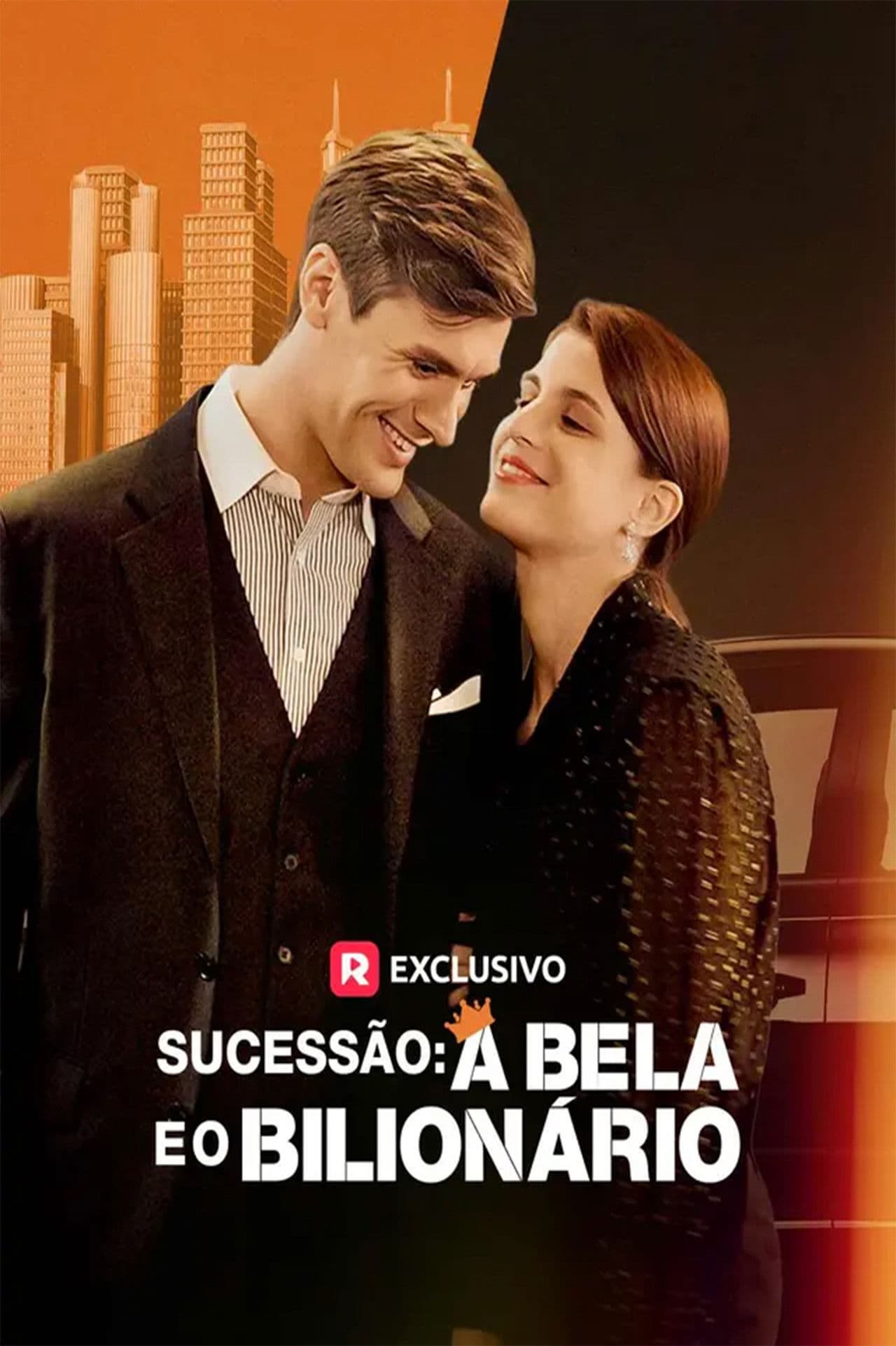 Sucessão: A Bela e o Bilionário