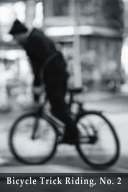 Bicycle Trick Riding, No. 2