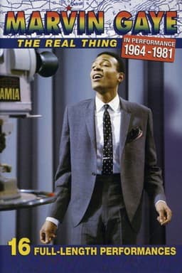 Marvin Gaye: The Real Thing - In Performance 1964-1981