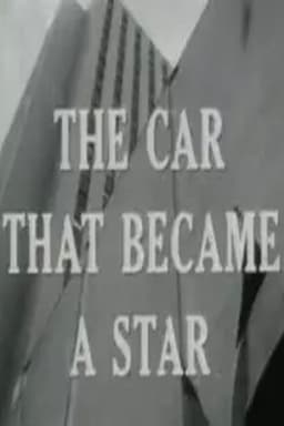 The Car That Became a Star