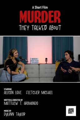 Murder They Talked About