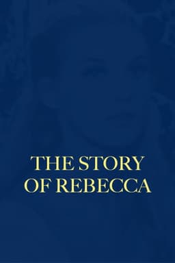 The Story of Rebecca