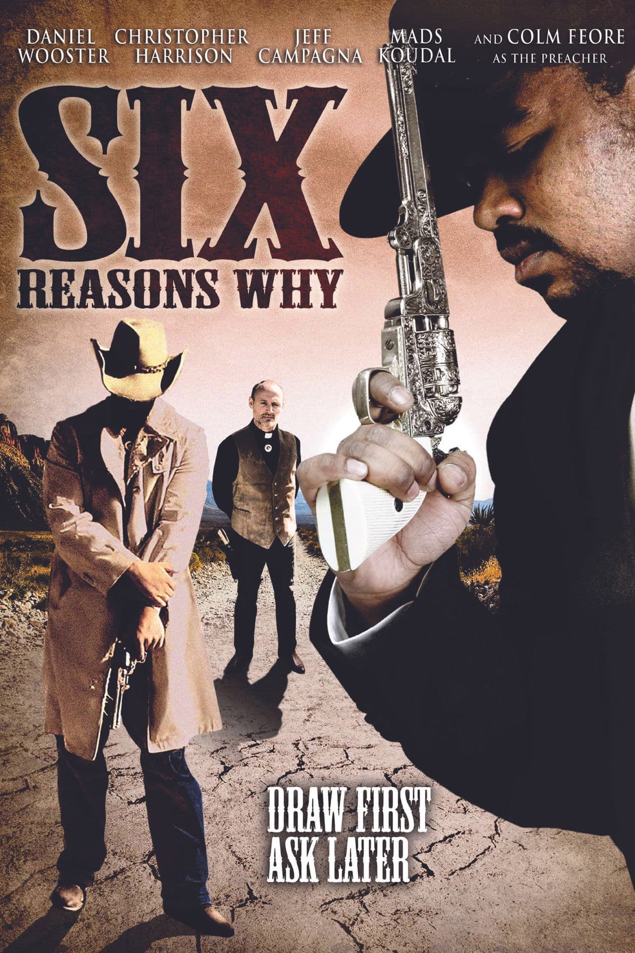 Six Reasons Why