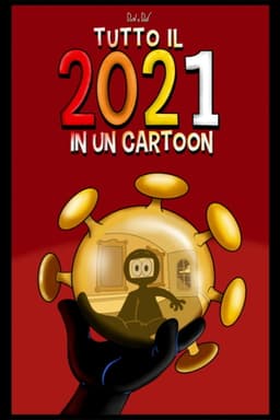 Tutto il 2021 in Un Cartoon