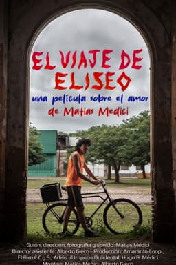 El viaje de Eliseo, una película sobre el amor