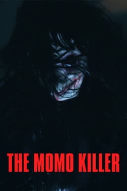 The Momo Killer