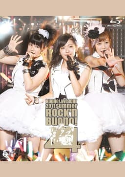 Buono! Live Tour 2011 summer ~Rock'n Buono! 4~
