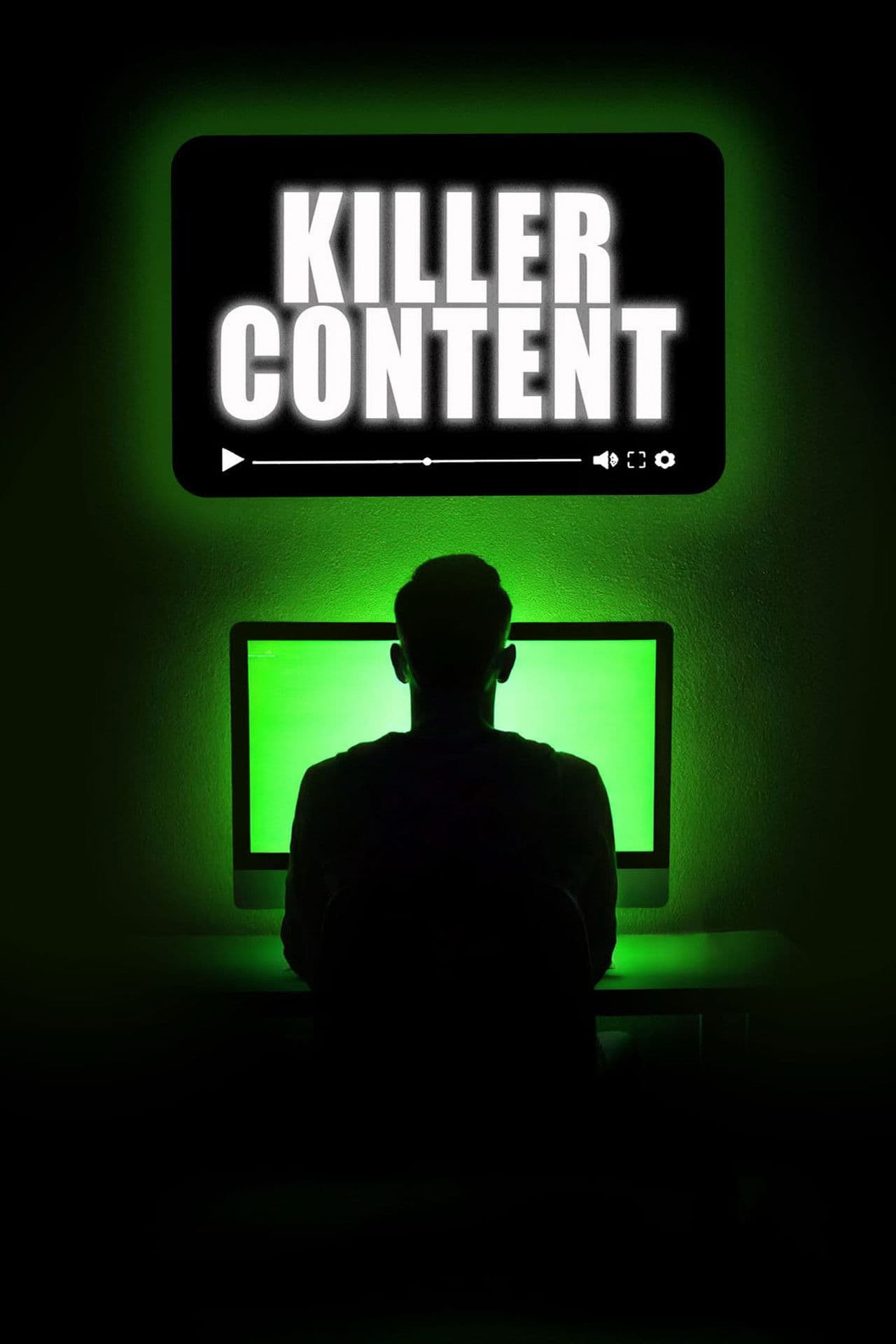 Killer Content