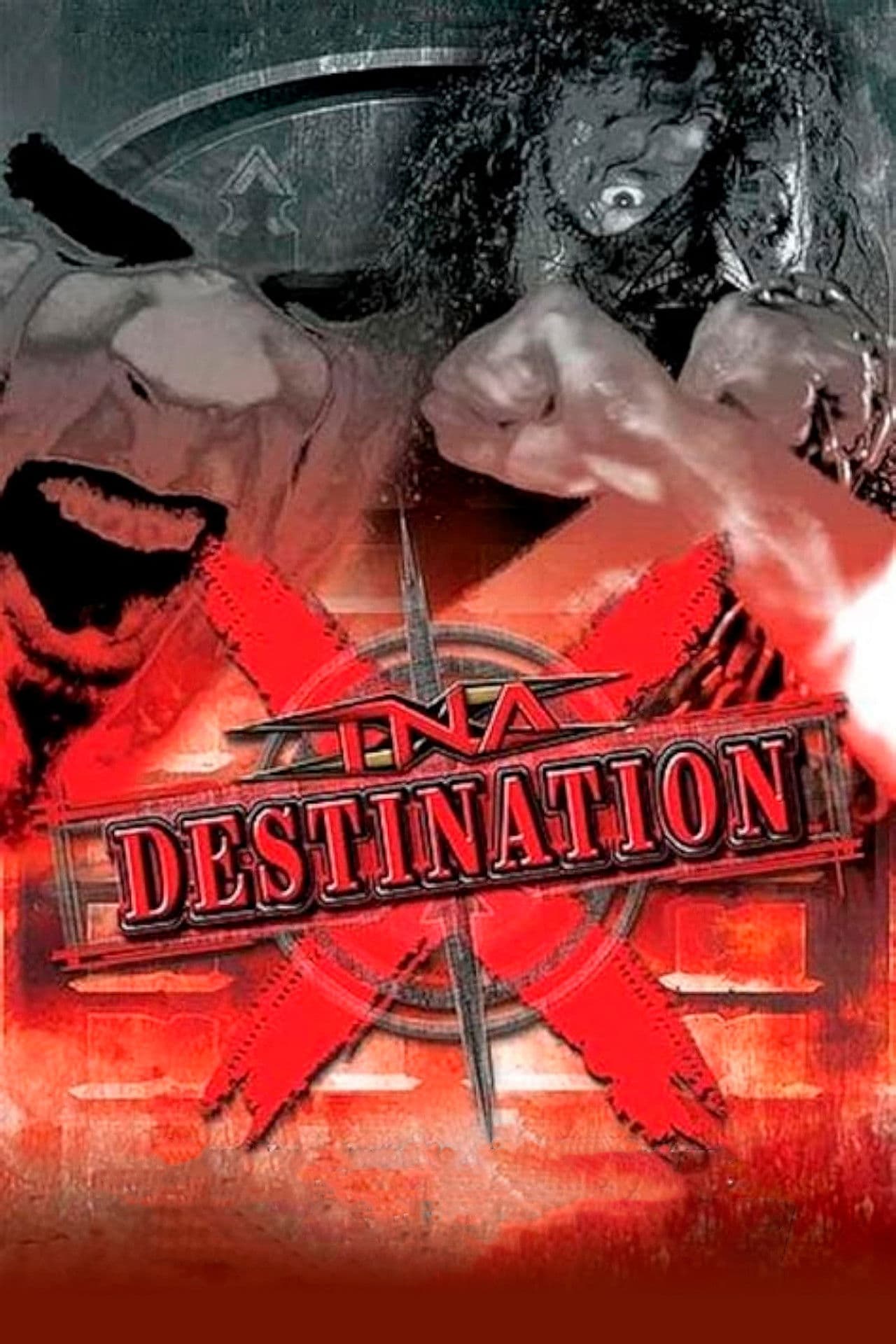 TNA Destination X 2007