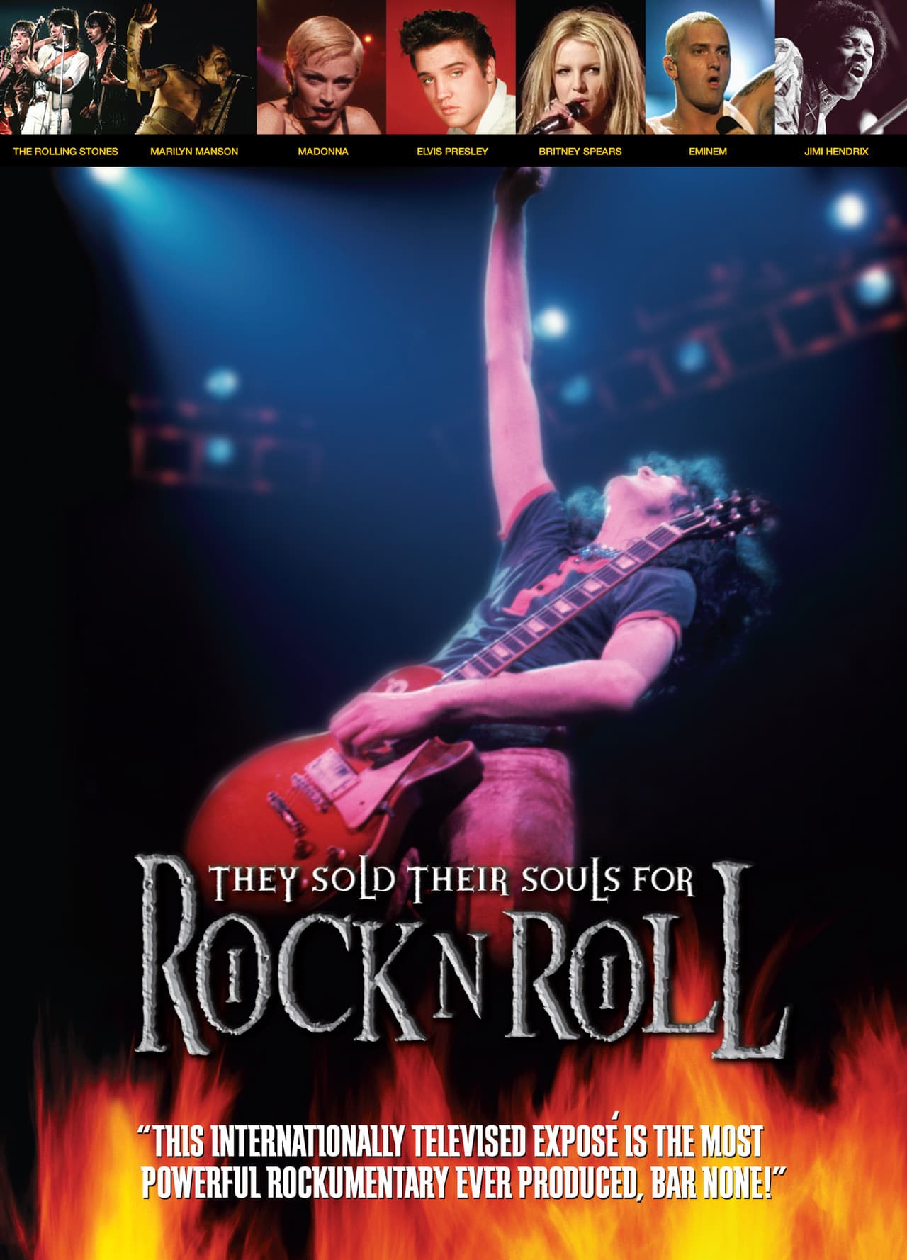 They Sold Their Souls for Rock and Roll